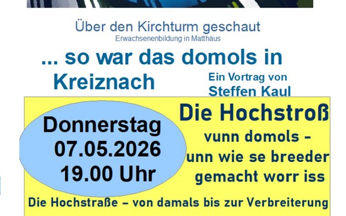 … so war das domols in Kreiznach: Die Hochstroß